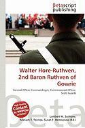 Walter Hore-Ruthven 2nd Baron Ruthven of Gowrie