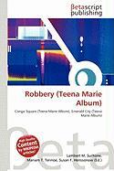 Robbery (Teena Marie Album)