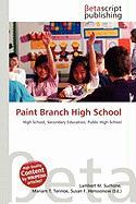 Paint Branch High School
