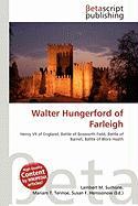 Walter Hungerford of Farleigh