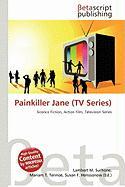 Painkiller Jane (TV Series)