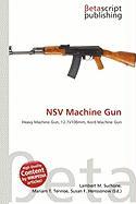 NSV Machine Gun
