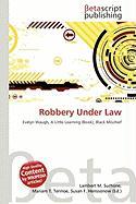 Robbery Under Law
