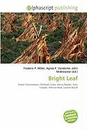 Bright Leaf