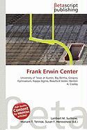 Frank Erwin Center