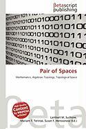 Pair of Spaces