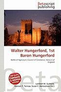Walter Hungerford 1st Baron Hungerford