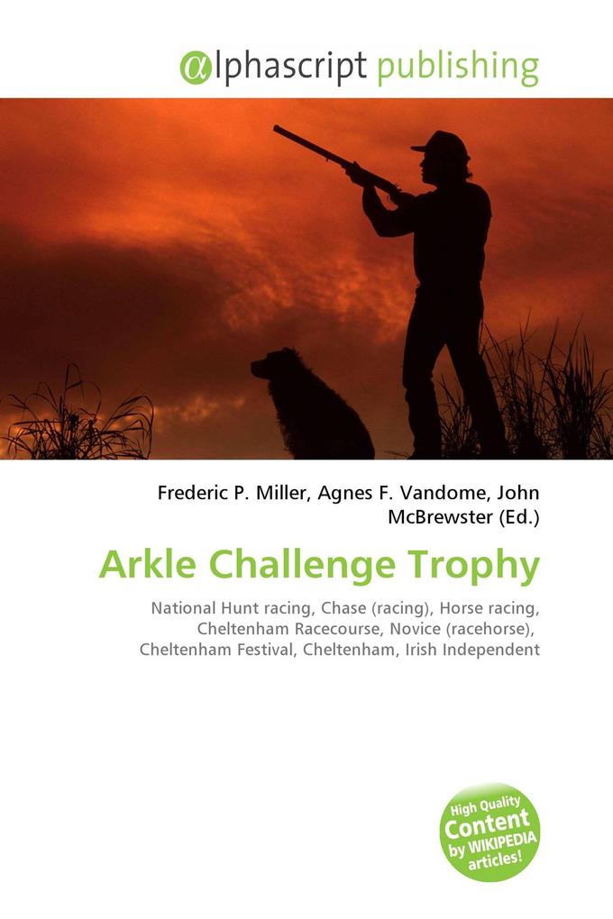 Arkle Challenge Trophy