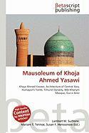 Mausoleum of Khoja Ahmed Yasawi