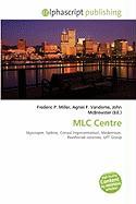 MLC Centre