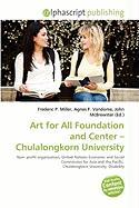 Art for All Foundation and Center - Chulalongkorn University