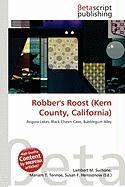 Robber's Roost (Kern County California)