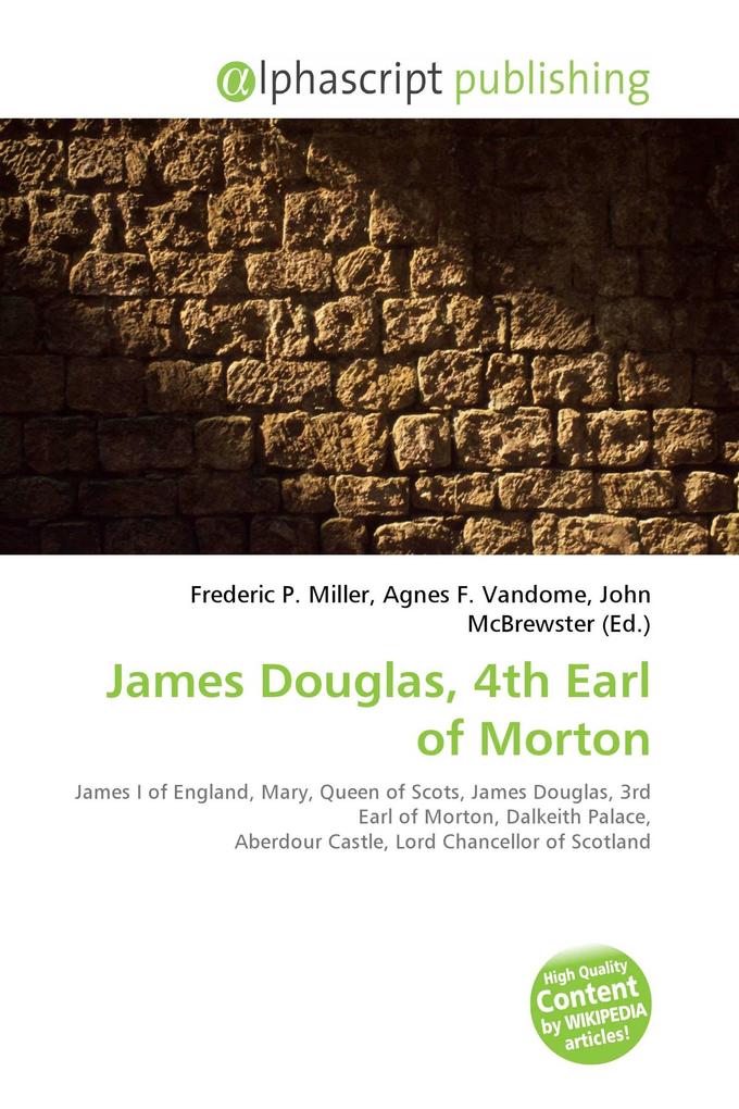 James Douglas 4th Earl of Morton