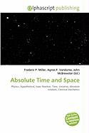 Absolute Time and Space