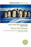 Life in the Freezer