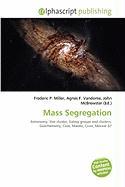 Mass Segregation