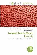 Longest Tennis Match Records