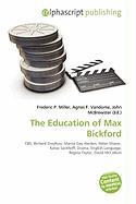 The Education of Max Bickford