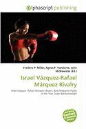 Israel Vázquez-Rafael Márquez Rivalry