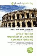 Annia Faustina (Daughter of Ummidia Cornificia Faustina)
