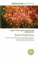 Bacon Explosion