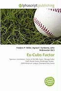 Ex-Cubs Factor