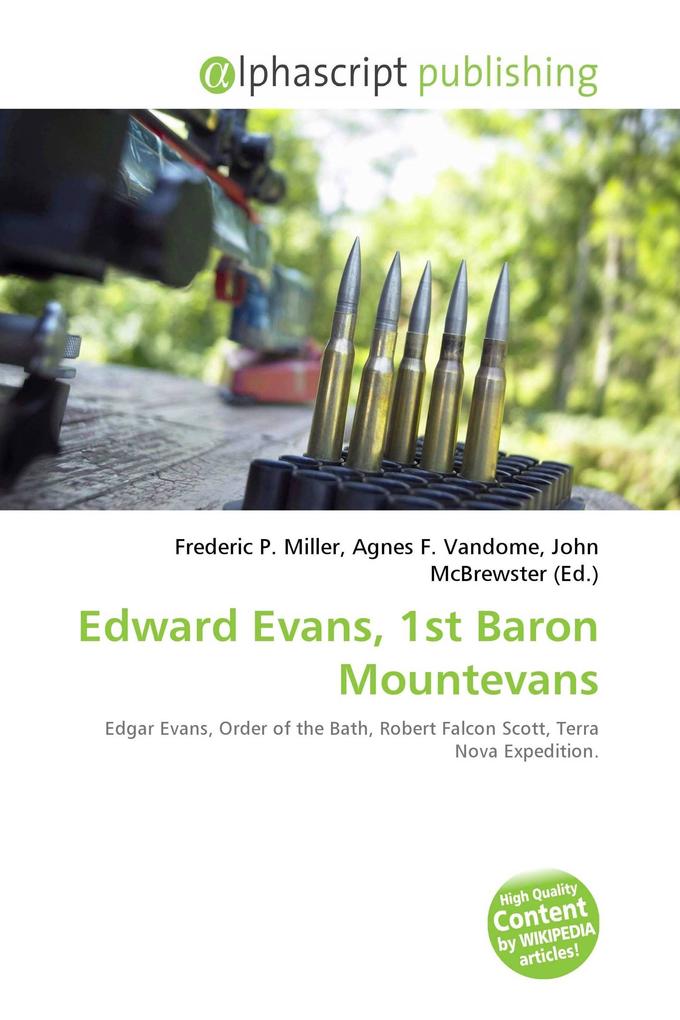 Edward Evans 1st Baron Mountevans