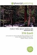 316 (Lost)