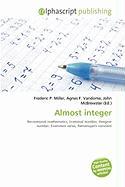 Almost integer