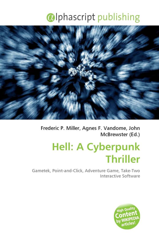 Hell: A Cyberpunk Thriller