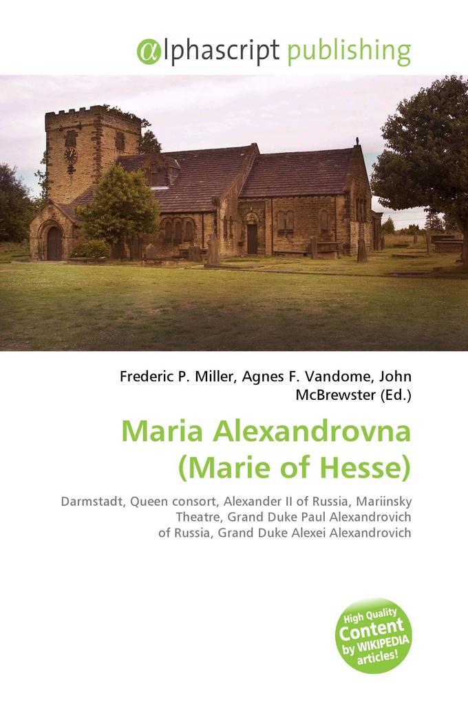 Maria Alexandrovna (Marie of Hesse)