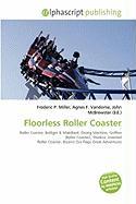 Floorless Roller Coaster