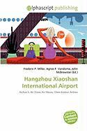 Hangzhou Xiaoshan International Airport