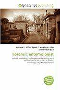Forensic entomologist