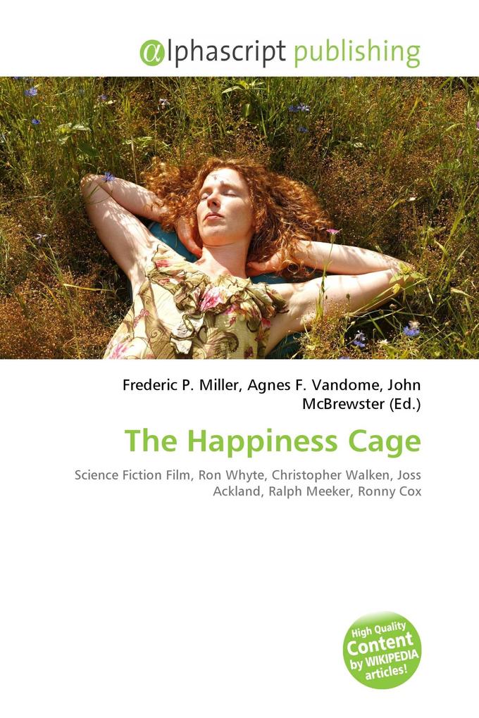 The Happiness Cage