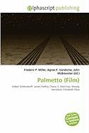 Palmetto (Film)