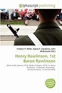 Henry Rawlinson 1st Baron Rawlinson