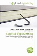 Espresso Book Machine