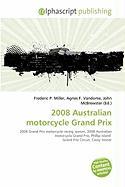 2008 Australian motorcycle Grand Prix