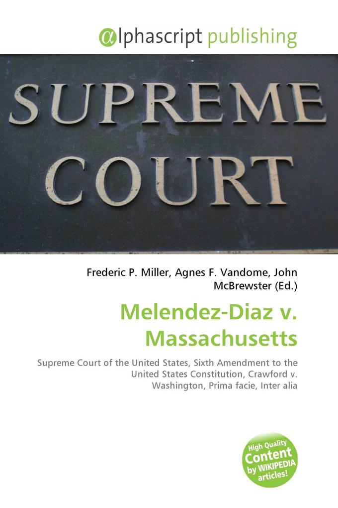 Melendez-Diaz v. Massachusetts