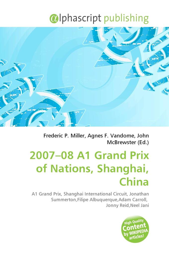 2007-08 A1 Grand Prix of Nations Shanghai China