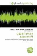 Liquid Tension Experiment