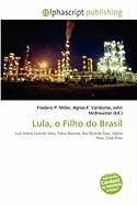 Lula o Filho do Brasil
