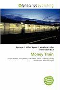Money Train