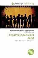 Christmas Special (30 Rock)