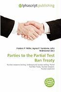 Parties to the Partial Test Ban Treaty