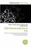 2007 Detroit Indy Grand Prix