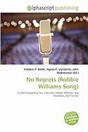 No Regrets (Robbie Williams Song)
