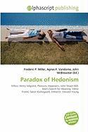 Paradox of Hedonism
