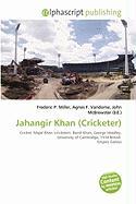 Jahangir Khan (Cricketer)